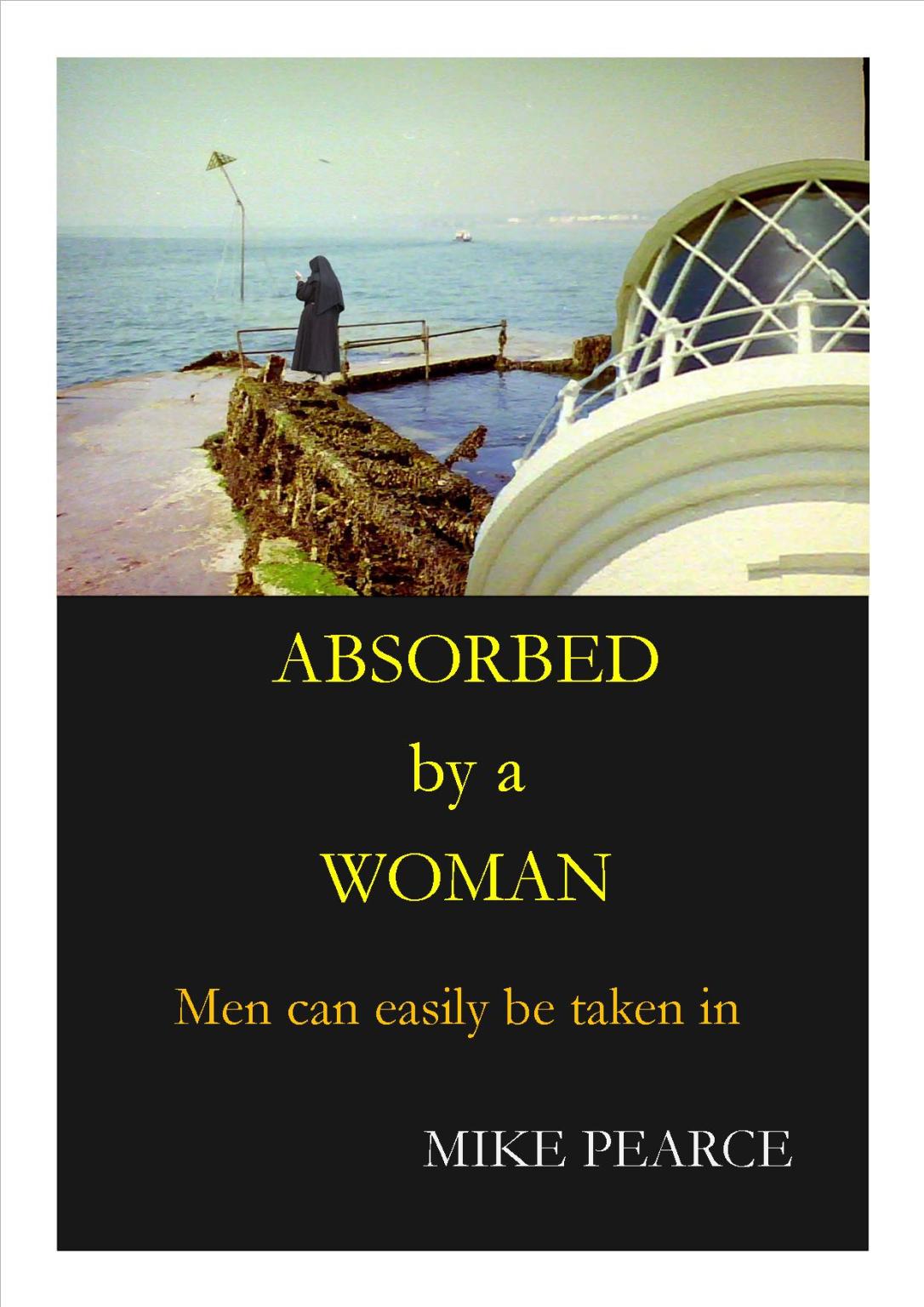 Absorbed by a woman cover jpeg