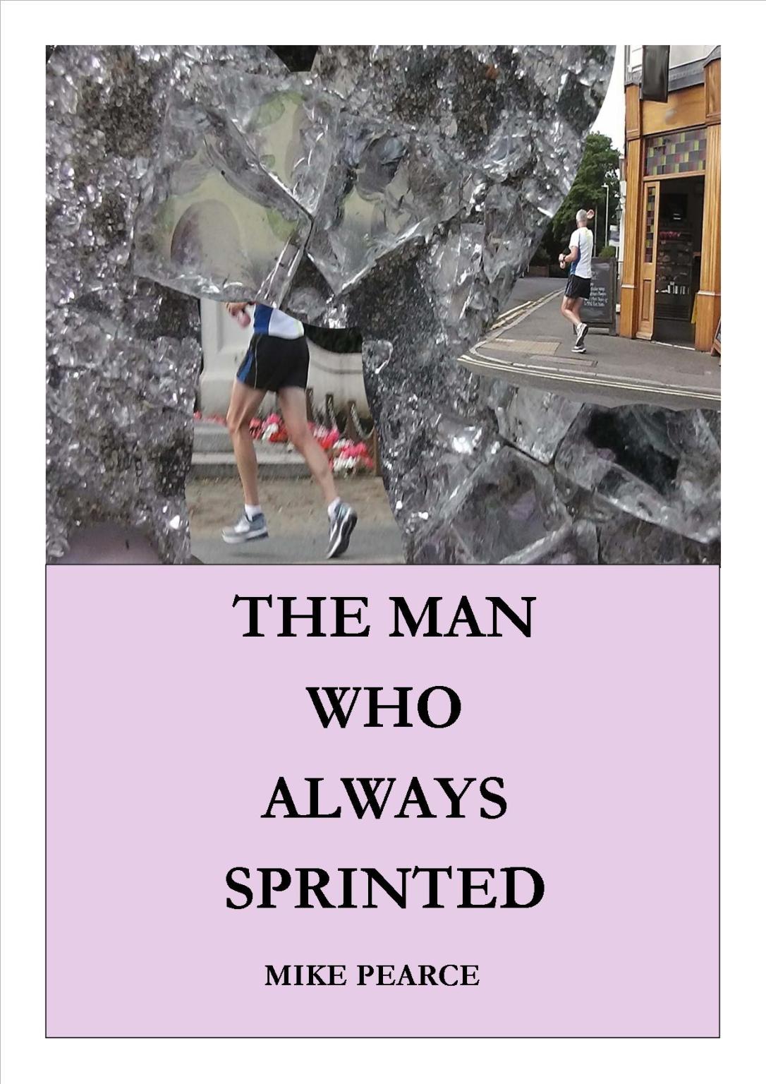 The man who always sprinted cover jpeg