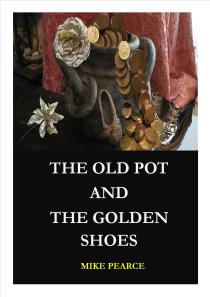 The old pot and the golden shoes jpeg